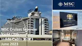 MSC Seaview | Yacht Club Interior Suite | Cabin 16023 | June 2023