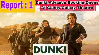Dunki Day 1 Advance Booking Report | Dunki Box Office Collection | Dunki Latest News | Shahrukh Khan