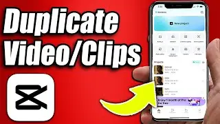 How to Duplicate Clips in CapCut Mobile - Step by Step