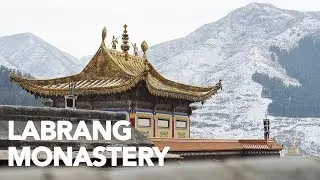 LABRANG MONASTERY: A Quick Tour | Xiahe, Gansu, China