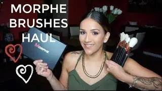 MORPHE BRUSHES HAUL | AudaciouslyKari