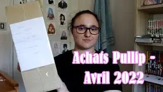 Achats Pullip/Taeyang - Avril 2022