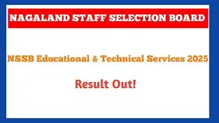 Nagaland Staff Selection Board | NSSB Educational Technical Services Result