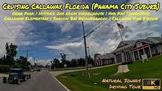[4K DRIVE] Callaway FL Drive - Gore Park, Neighborhoods, Bayou Views, & Tyndall Pkwy Natural Sounds