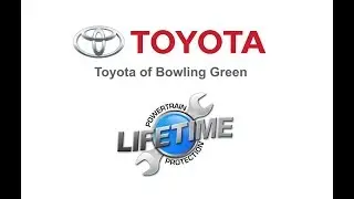 Toyota of Bowling Green Lifetime Powertrain Protection Loyalty