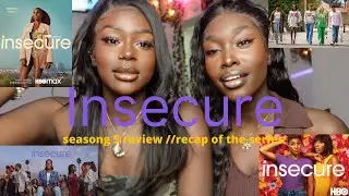 LIFE LESSONS INSECURE TAUGHT US - INSECURE SEASON 5 ((REVIEW)) NO SPOILERS!!