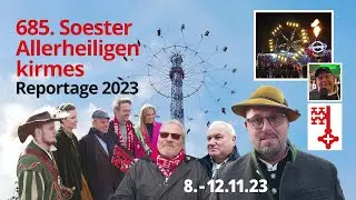 Reportage - Allerheiligenkirmes Soest 2023 - Er&ouml;ffnung - Die Neuheiten und Interviews
