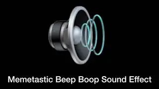 Memetastic Beep Boop Sound Effect