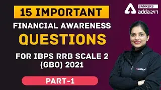 15 Important Financial Awareness Questions for IBPS RRB Scale 2 (GBO) 2021 | Part 1