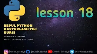 #18.py_kurs_Ma’lumotlar oqimini boshqarish (While lopps)