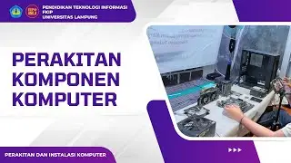 Perakitan Komponen Komputer - Pembelajaran SMK Materi Perakitan dan Instalasi Komputer (Bagian 2)