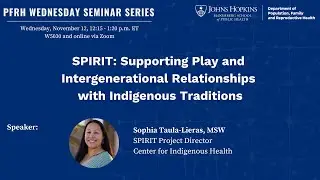 SPIRIT: Supporting Play and Intergenerational Relationships with Indigenous Traditions