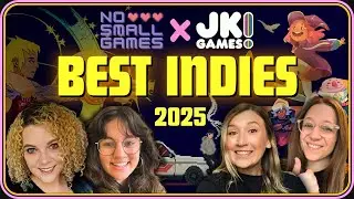 Top 3 Indie Games of 2025 | JK! Games Podcast ft. @NoSmallGames