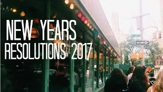 New Years Resolutions 2017