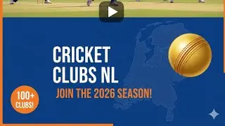 The Ultimate Guide to Finding Your Cricket Club in the Netherlands || Dutch Cricket 