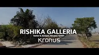 Rishika Galleria | Kronus Infratech | Sonipat