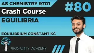 Equilibrium Constant Kc | Equilibria | 9701 AS Chemistry Urdu/Hindi