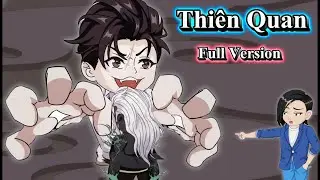 Full Version | Thiên Quan - Ta Có Thể Cắn Nuốt Quỷ Dị | Người Xa Lạ Vietsub