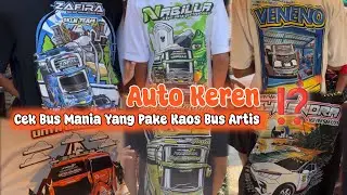 kaos bus mania yang paling keren ‼️ kaos bus artis telolet basuri semua neyh ‼️
