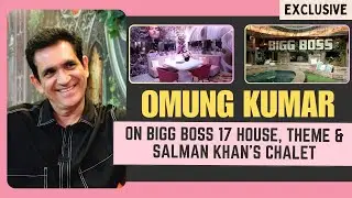 Omung Kumar: Bigg Boss 17 house was constructed in just 45 days; there are 110 cameras