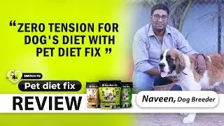 ZERO TENSION FOR DOG'S DIET WITH PET DIET FIX | #SWITCHTOPETDIETFIX