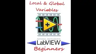 GLOBAL & LOCAL VARIABLE  Important Topic For Beginners🔥Tamil LabVIEW 🔥