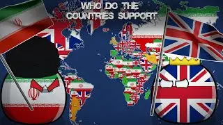 WHO DO THE COUNTRIES SUPPORT Iran or UK?  Alternative Mapping P65