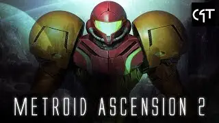 Return of the Killer A.I. | Metroid Ascension 2 - CrazyGroupTrio