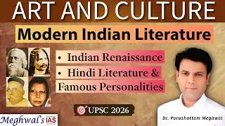 Modern Indian Literature & Personalities: From Indian Renaissance to Hindi Sahitya Yugs | UPSC
