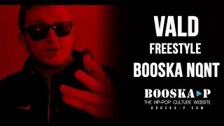 Vald, Freestyle Booska NQNT