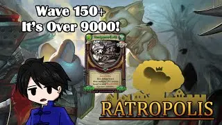 Ratropolis 1.0 - Wave 150+ - Highest DPS Unit?!