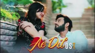 AE DIL OST | AUDIO 🎧 | AZAAN SAMI KHAN & ANNURAL KHALID | PAKISTANI DRAMA OST