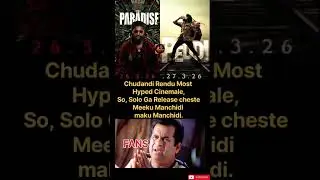 Paradise vs Peddi Clash 2026 💥 | Fans Demand Solo Release 🔥