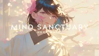 Mind Sanctuary II – Alpha Wave Japanese Study Lofi | Deep Focus & Concentration