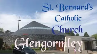 St. Bernard&rsquo;s Catholic Church/Glengormley Co. Antrim