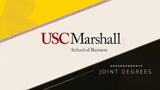 The Joint Degrees that Set USC Marshall Apart