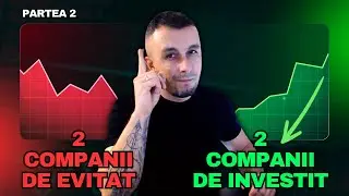 TOP 4 Actiuni aflate la MINIME | Pe care sa le CUMPERI si pe care sa le EVITI | Partea 2