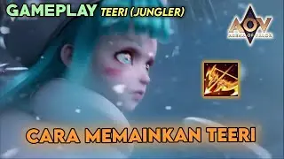 Cara Memainkan Teeri Jungler | Gameplay Teeri - Garena AOV Indonesia