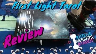 First Light Tarot + Review