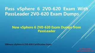 New vSphere 6 Foundations 2V0-620 Exam Dumps VCE PDF Braindumps