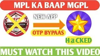 Mpl ka baap MGPL | MGPL APP H@CKED || MGPL APP ONLINE SCRIPT || mpl pro 2nd app