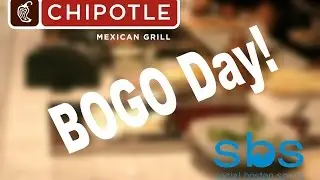 Chipotle BOGO Day!