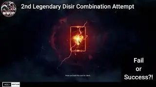 2nd Legend Disir Combination Attempt! Is this it?! Legendary Disir? Lets go?!