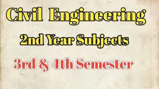 Civil Engineering (BE) 2nd Year Subjects|| Syllabus||