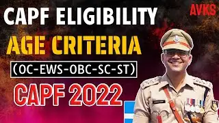 CAPF AC 2022 | AGE LIMIT | CAPF Eligibility criteria | Assistant commandant Exam details