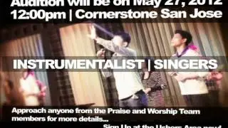 Cornerstone San Jose Praise and Worship Audition Promo
