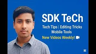 Welcome to SDK TeCh!Tech Tips | Editing Tricks | Mobile Tools🎥 New Videos Weekly &ndash; Subscribe Now!👉