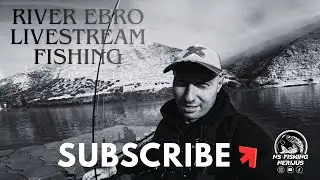 NSFishingNerijus is live Fishing in Ebro river Spain 