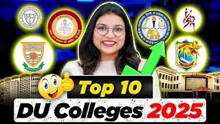 Top 10 Delhi University Colleges 2025 &ndash; CUET Rank & Placement Guide