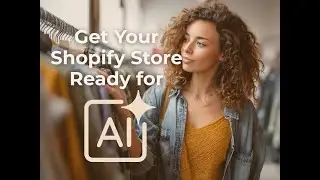 Shopify AI Shopping Is Here: Do These 2 Things Now